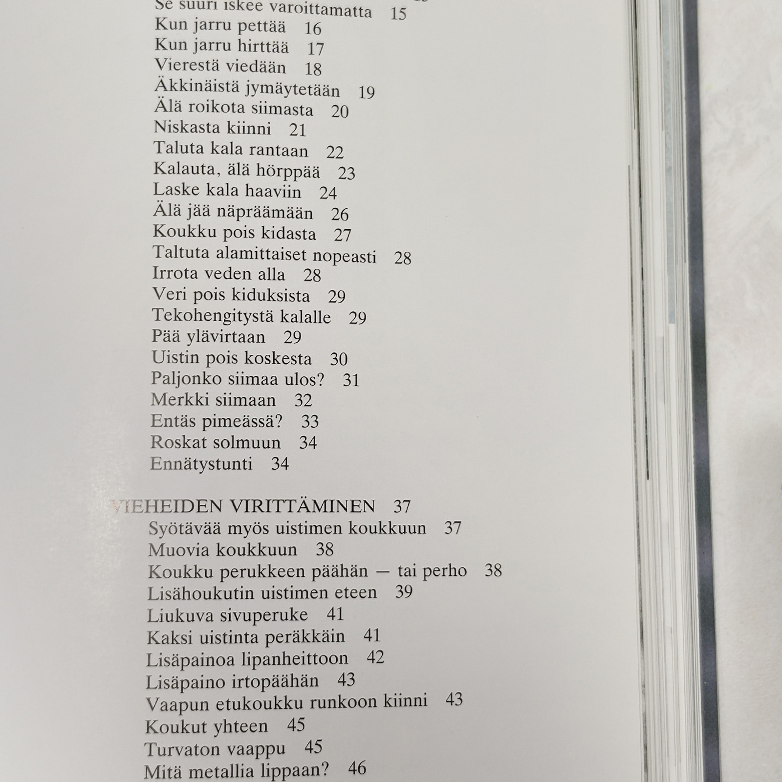 Jokamiehen kalastusniksit - Jahnukainen Jyrki - 3